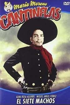 El Siete Machos (1951) afişi