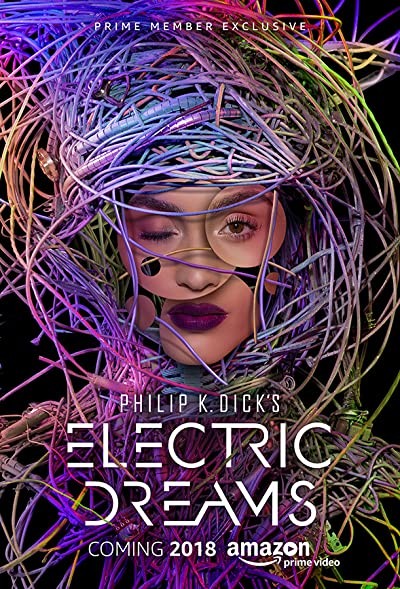 Electric Dreams (2017) afişi Electric Dreams (2017) afişi