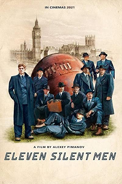 Eleven Silent Men (2022) afişi Eleven Silent Men (2022) afişi