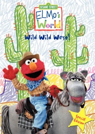 Elmo's World: The Wild Wild West (2001) afişi Elmo's World: The Wild Wild West (2001) afişi