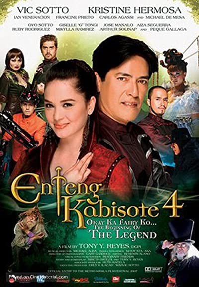 Enteng Kabisote 4: Okay Ka Fairy Ko... The Beginning Of The Legend (2007) afişi Enteng Kabisote 4: Okay Ka Fairy Ko... The Beginning Of The Legend (2007) afişi