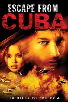 Escape from Cuba (2003) afişi