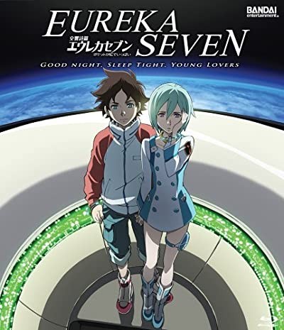 Eureka Seven: Good Night Sleep Tight Young Lovers (2009) afişi Eureka Seven: Good Night Sleep Tight Young Lovers (2009) afişi
