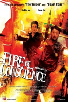 Fire Of Conscience (2010) afişi Fire Of Conscience (2010) afişi