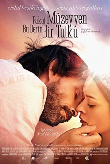Fakat Müzeyyen Bu Derin Bir Tutku (2014) afişi