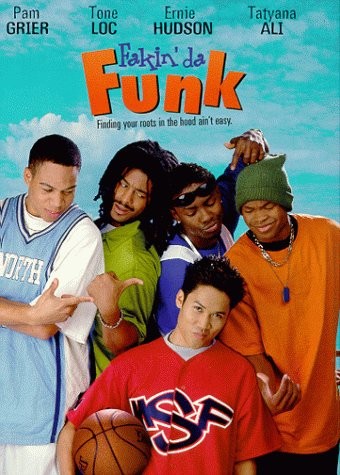 Fakin' Da Funk (1997) afişi Fakin' Da Funk (1997) afişi