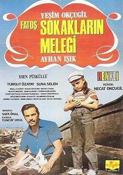 Fatoş Sokakların Meleği