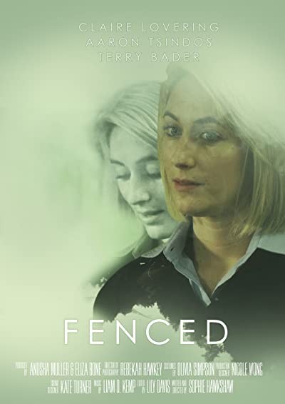 Fenced (2017) afişi Fenced (2017) afişi