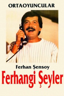 Ferhangi Şeyler