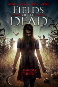 Fields of the Dead (2014) afişi