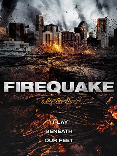 Firequake (2014) afişi Firequake (2014) afişi