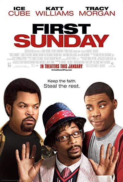 First Sunday (2008) afişi First Sunday (2008) afişi