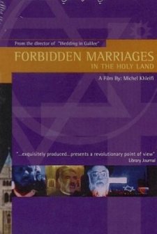 Forbidden Marriages In The Holy Land