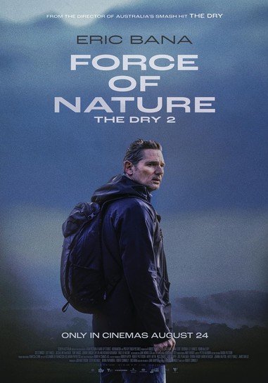 Force of Nature: The Dry 2 (2023) afişi Force of Nature: The Dry 2 (2023) afişi