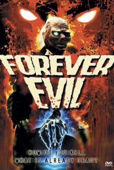 Forever Evil (1987) afişi