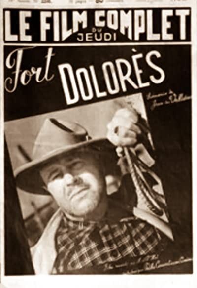 Fort Dolores (1939) afişi Fort Dolores (1939) afişi