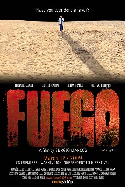 Fuego (2009) afişi Fuego (2009) afişi