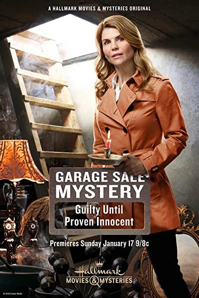 Garage Sale Mystery: Guilty Until Proven Innocent (2016) afişi Garage Sale Mystery: Guilty Until Proven Innocent (2016) afişi