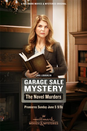 Garage Sale Mystery: The Novel Murders (2016) afişi Garage Sale Mystery: The Novel Murders (2016) afişi