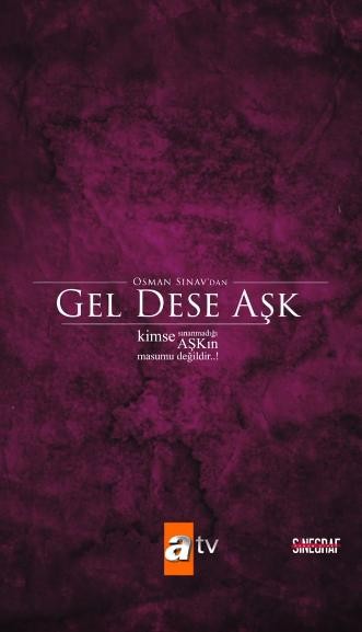 Gel Dese Aşk (2020) afişi Gel Dese Aşk (2020) afişi