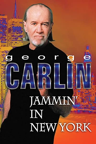 George Carlin: Jammin' in New York (1992) afişi George Carlin: Jammin' in New York (1992) afişi