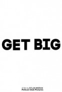 Get Big afişi