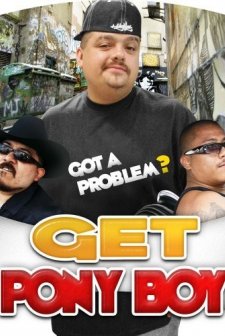 Get Pony Boy (2007) afişi