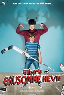 Gilberts grusomme hevn (2016) afişi