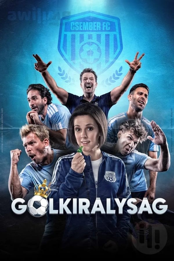 Gólkirályság (2023) afişi Gólkirályság (2023) afişi