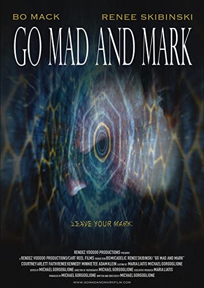 Go Mad and Mark (2017) afişi Go Mad and Mark (2017) afişi