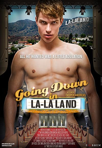Going Down ın La- La Land (2011) afişi Going Down ın La- La Land (2011) afişi