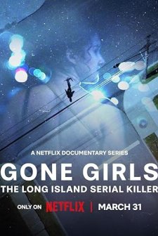 Gone Girls: The Long Island Serial Killer (2025) afişi