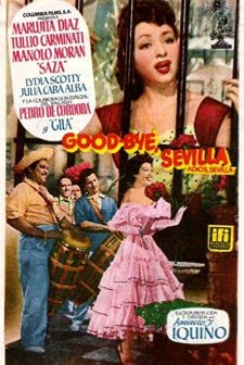 Good Bye, Sevilla (1955) afişi