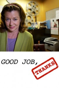 Good Job, Thanks! (2011) afişi Good Job, Thanks! (2011) afişi