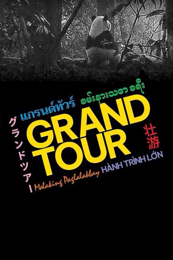 Grand Tour (2024) afişi Grand Tour (2024) afişi
