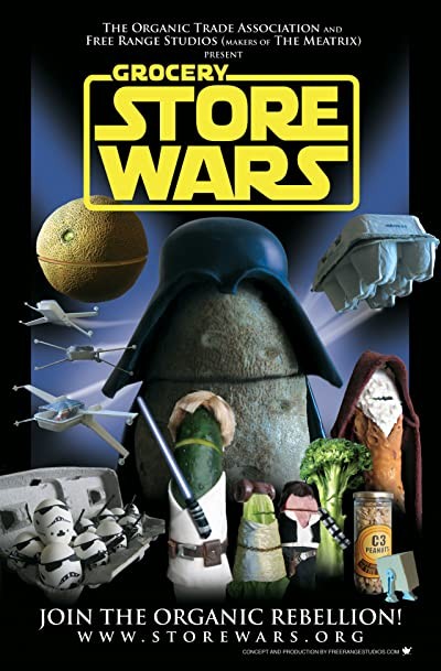 Grocery Store Wars: The Organic Rebellion (2006) afişi Grocery Store Wars: The Organic Rebellion (2006) afişi