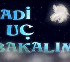 Hadi Uç Bakalım