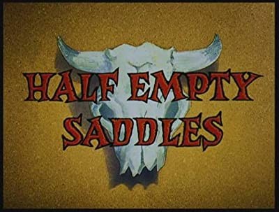 Half Empty Saddles (1958) afişi Half Empty Saddles (1958) afişi
