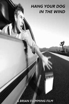 Hang Your Dog In The Wind