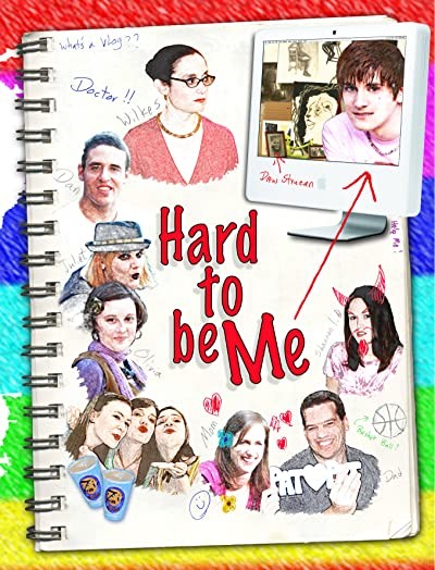 Hard to Be Me (2010) afişi Hard to Be Me (2010) afişi