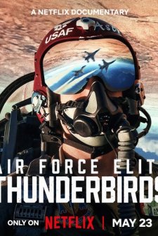 Havacılığın Sınırlarını Zorlayanlar: Thunderbirds (2025) afişi