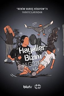 Hayaller Bizim İki Gözüm (2020) afişi