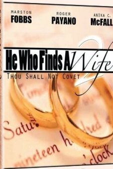 He Who Finds A Wife 2: Thou Shall Not Covet (2011) afişi