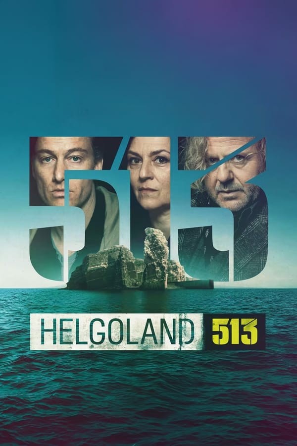 Helgoland 513 (2024) afişi Helgoland 513 (2024) afişi