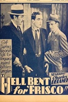 Hell Bent For Frisco (1931) afişi