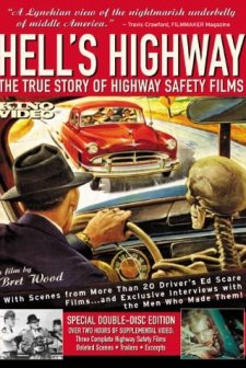 Hell's Highway: The True Story Of Highway Safety Films (2003) afişi