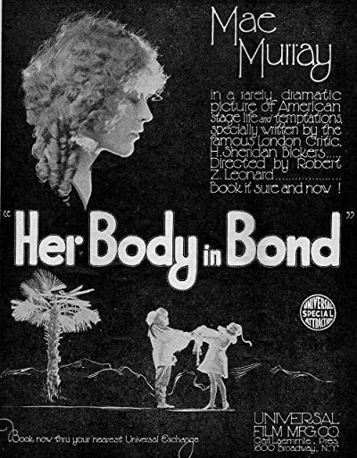 Her Body In Bond (1918) afişi Her Body In Bond (1918) afişi
