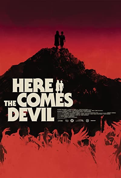 Here Comes the Devil (2012) afişi Here Comes the Devil (2012) afişi