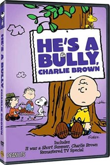 He's A Bully, Charlie Brown