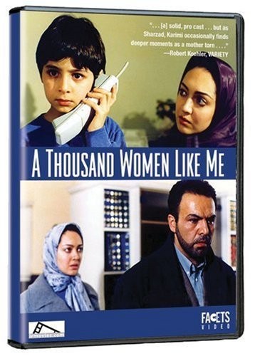 Hezaran zan mesle man (2001) afişi Hezaran zan mesle man (2001) afişi